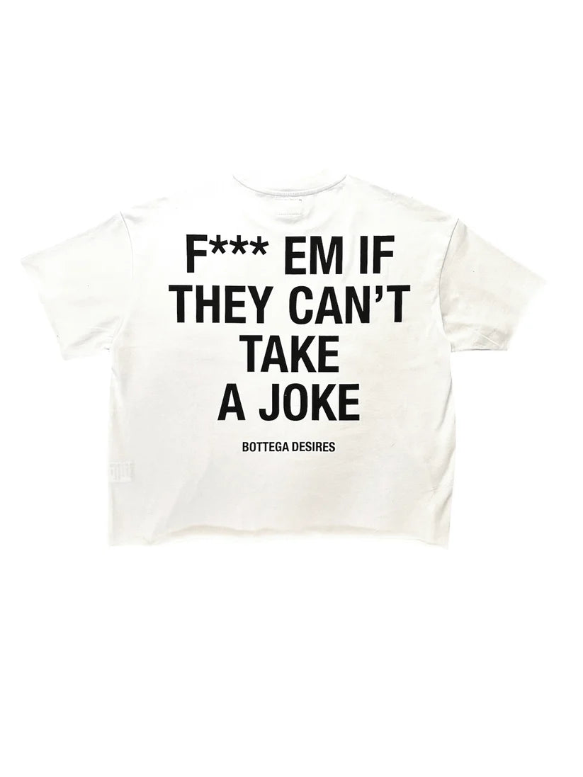 Bottega “Fuck Em” Tee (White)